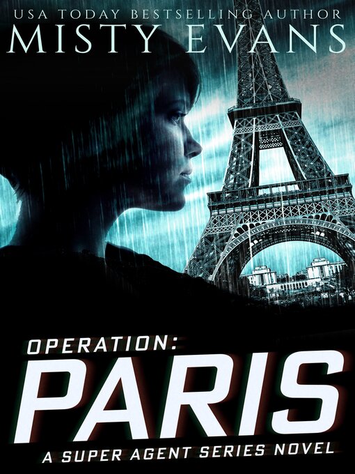 Title details for Operation Paris by Misty Evans - Available